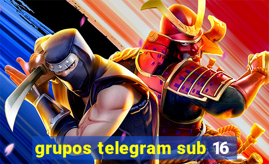 grupos telegram sub 16